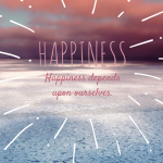 Happiness depends upon ourselves.